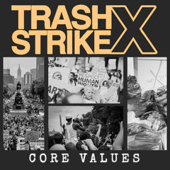 TrashxStrike release 'Core Values' EP