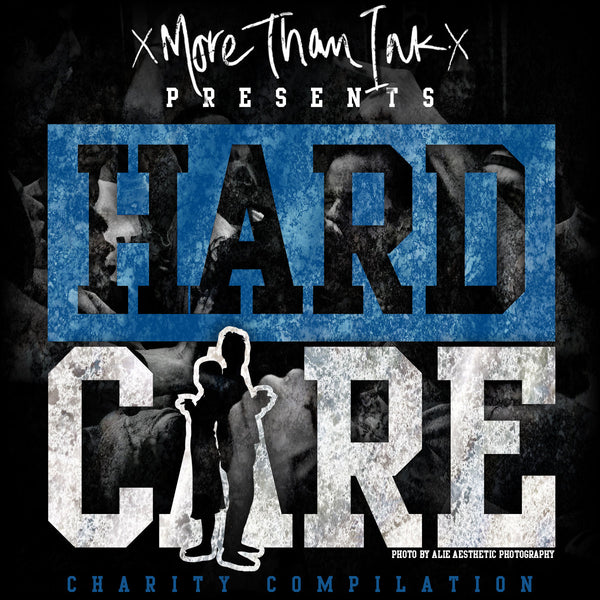 xMore Than Inkx release HARDCARE Charity Compilation