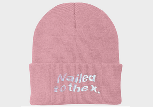 Nailed to the X Beanie in Pink