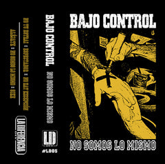 Bajo Control: No Somos Lo Mismo