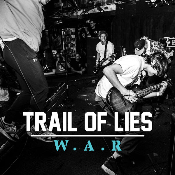 Trail of Lies: W.A.R.