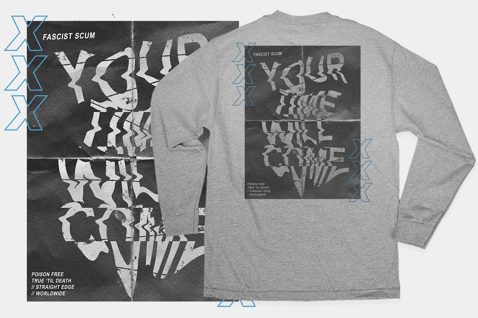Your Time Will Come Straight Edge Long Sleeve Tee