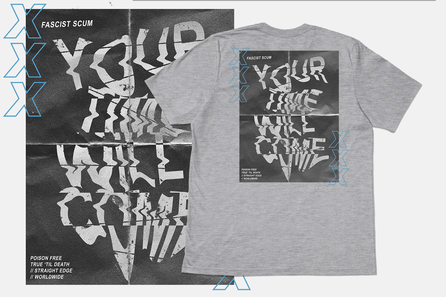 Your Time Will Come Straight Edge Tee