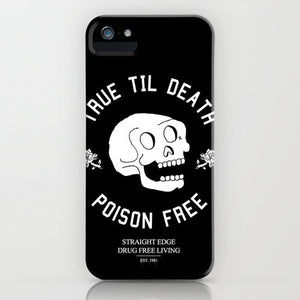 True Til Death Skull Phone Case