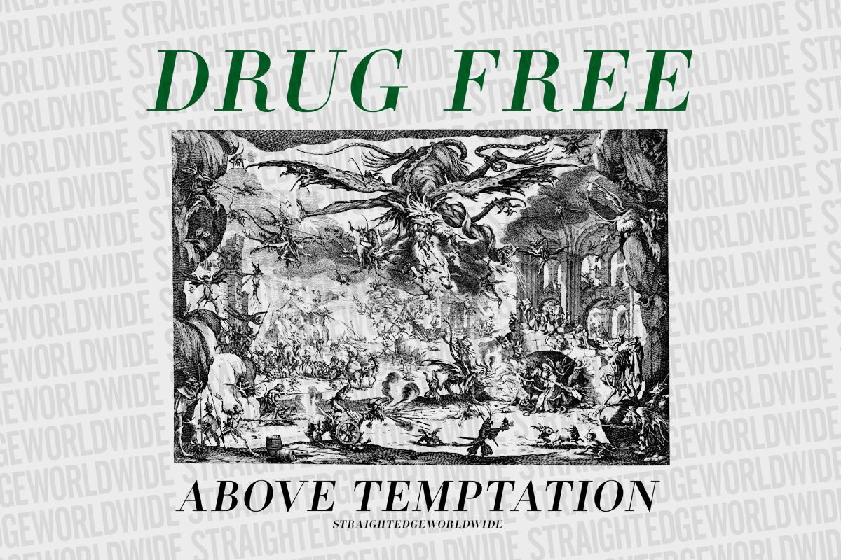 Above Temptation Drug Free Tee