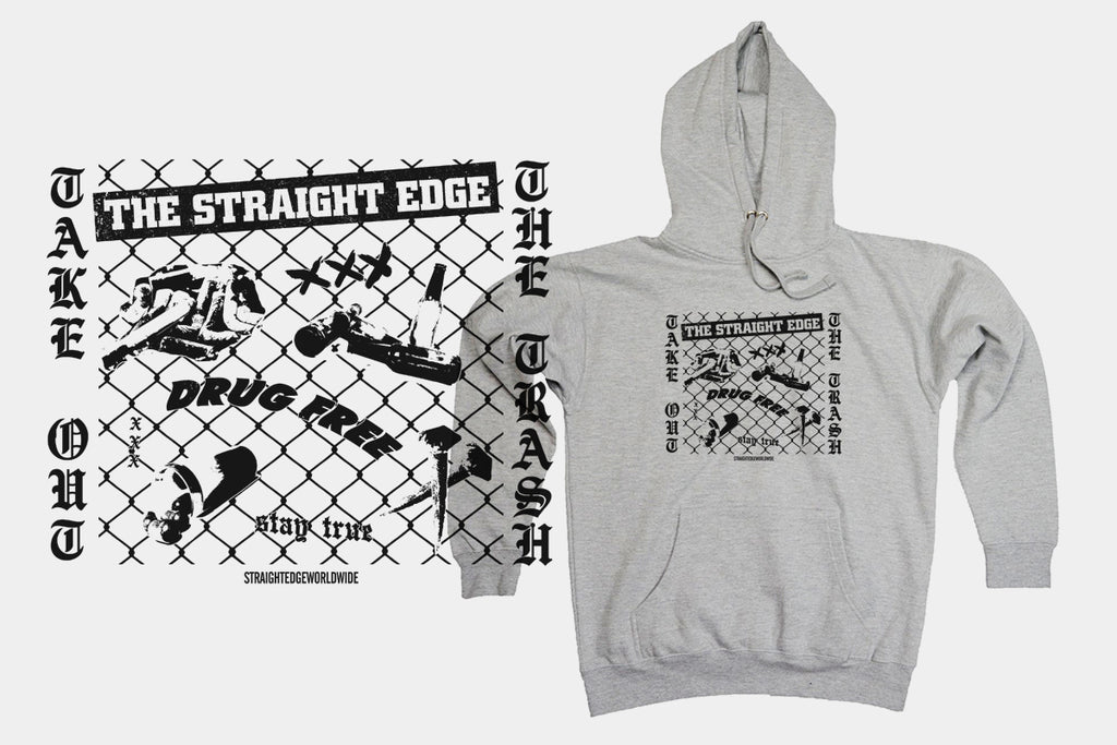 Take Out The Trash Drug Free Straight Edge Hoodie Sweatshirt in gray by STRAIGHTEDGEWORLDWIDE