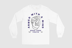 Armed With A Mind Long Sleeve Tee in White