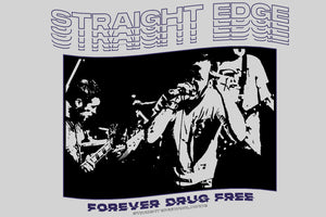 Forever Drug Free Straight Edge Long Sleeve Tee