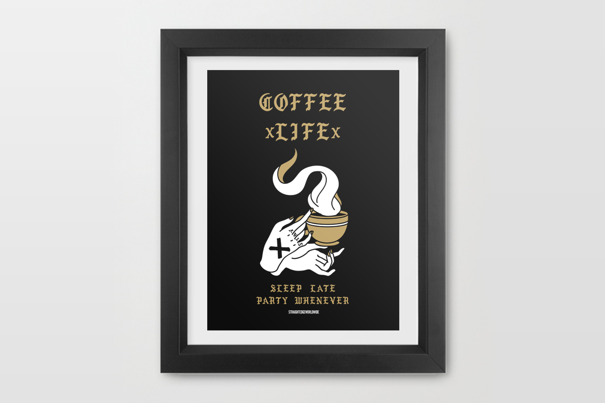 Coffee x Life black and gold print by STRAIGHTEDGEWORLDWIDE